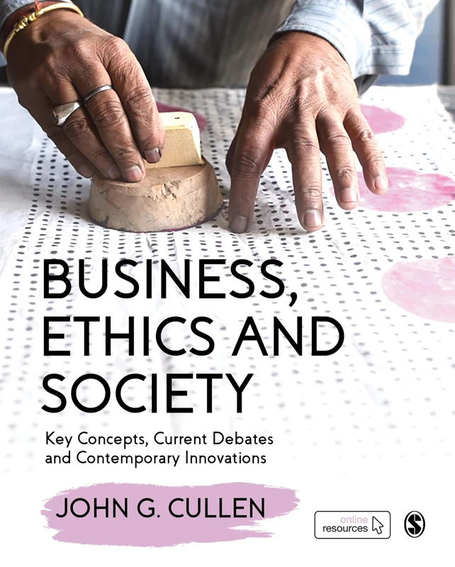 Sage Business, Ethics and Society - Key Concepts and Debates