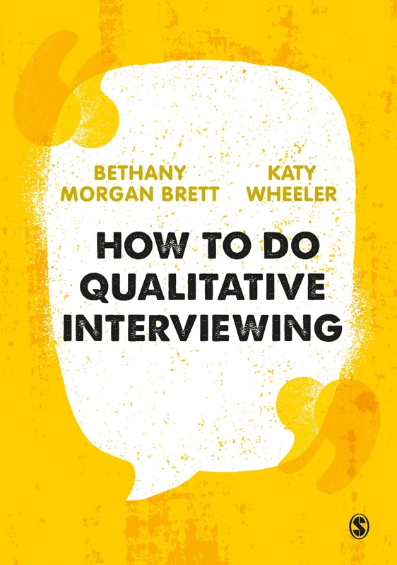 Sage Publications - How to Do Qualitative Interviewing Book
