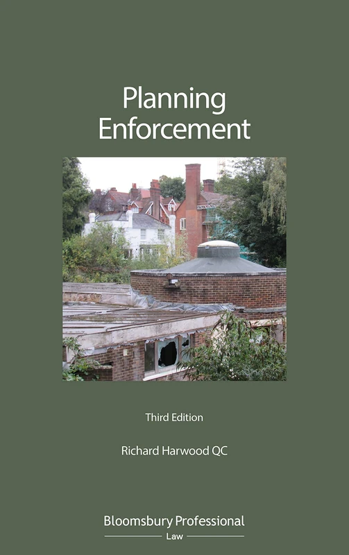 Bloomsbury Planning Enforcement - Professional Law Textbook
