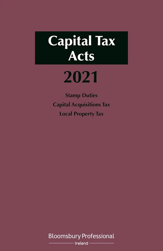 Capital Tax Acts 2021