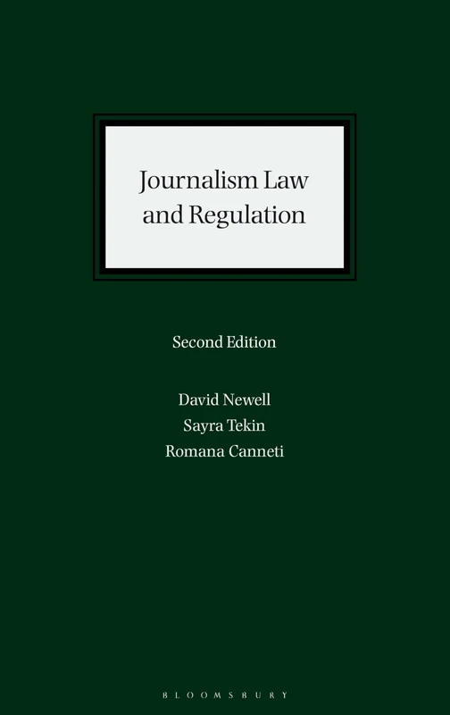 Bloomsbury Professional Journalism Law and Regulation Book
