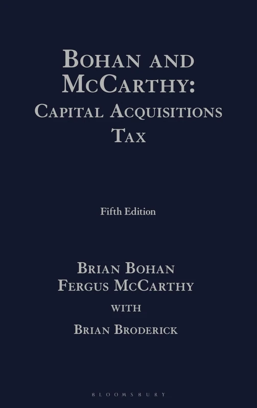 Bohan and McCarthy: Capital Acquisitions Tax