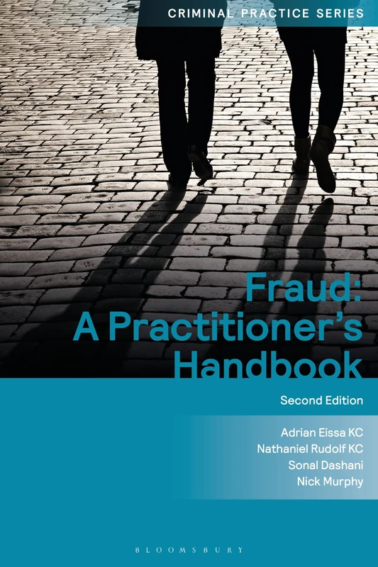 Fraud: A Practitioner's Handbook (Criminal Practice Series)