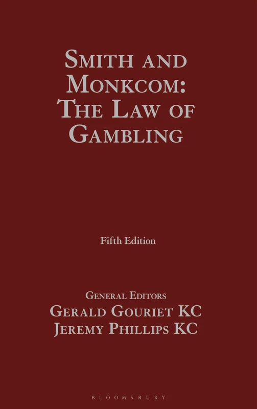 Smith and Monkcom on the Law of Gambling