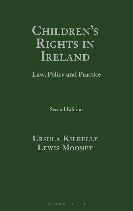 Children's Rights in Ireland: Law, Policy and Practice