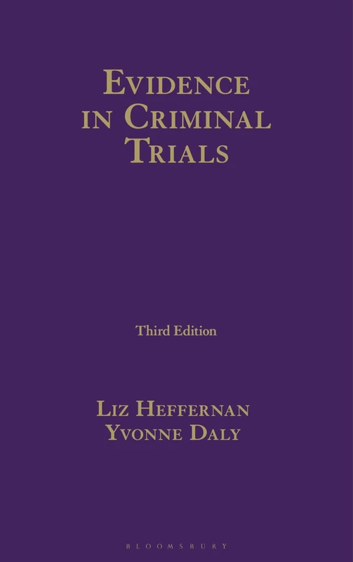 Evidence in Criminal Trials