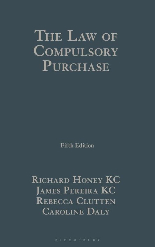The Law of Compulsory Purchase