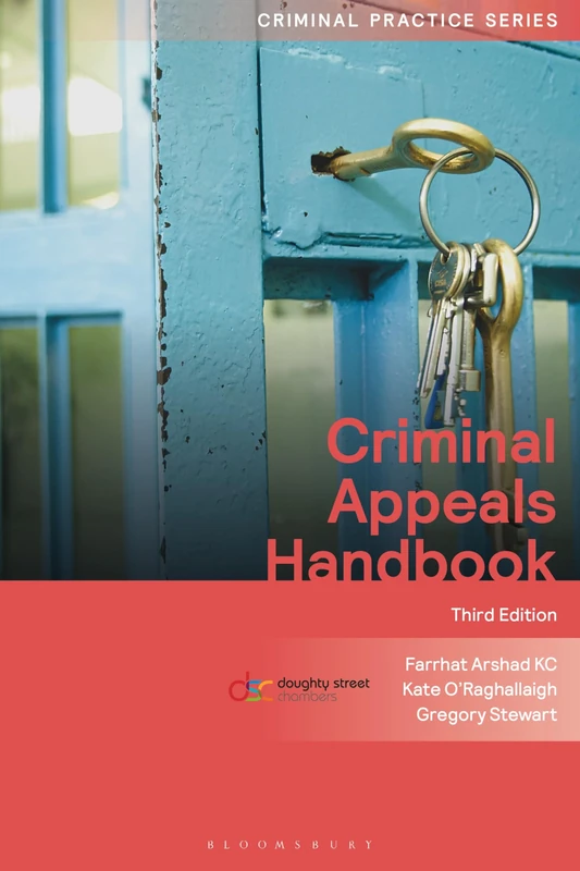 Criminal Appeals Handbook (Criminal Practice Series)