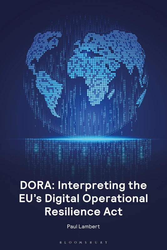 DORA: Interpreting the EU's Digital Operational Resilience Act - Image 1
