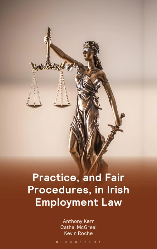 Practice, and Fair Procedures, in Irish Employment Law
