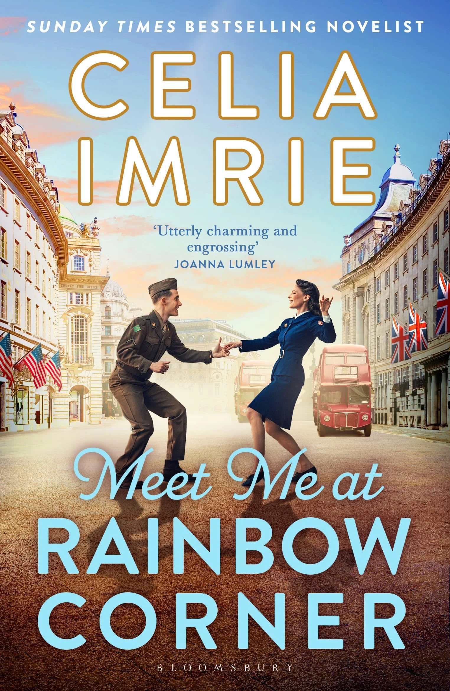 Meet Me at Rainbow Corner: A page-turning story with a huge heart that will transport you back in time