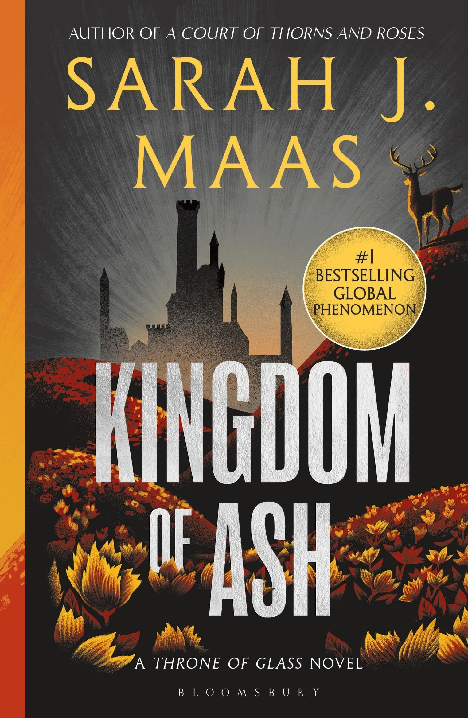 Kingdom of Ash: From the # 1 Sunday Times best-selling author of A Court of Thorns and Roses (Throne of Glass)