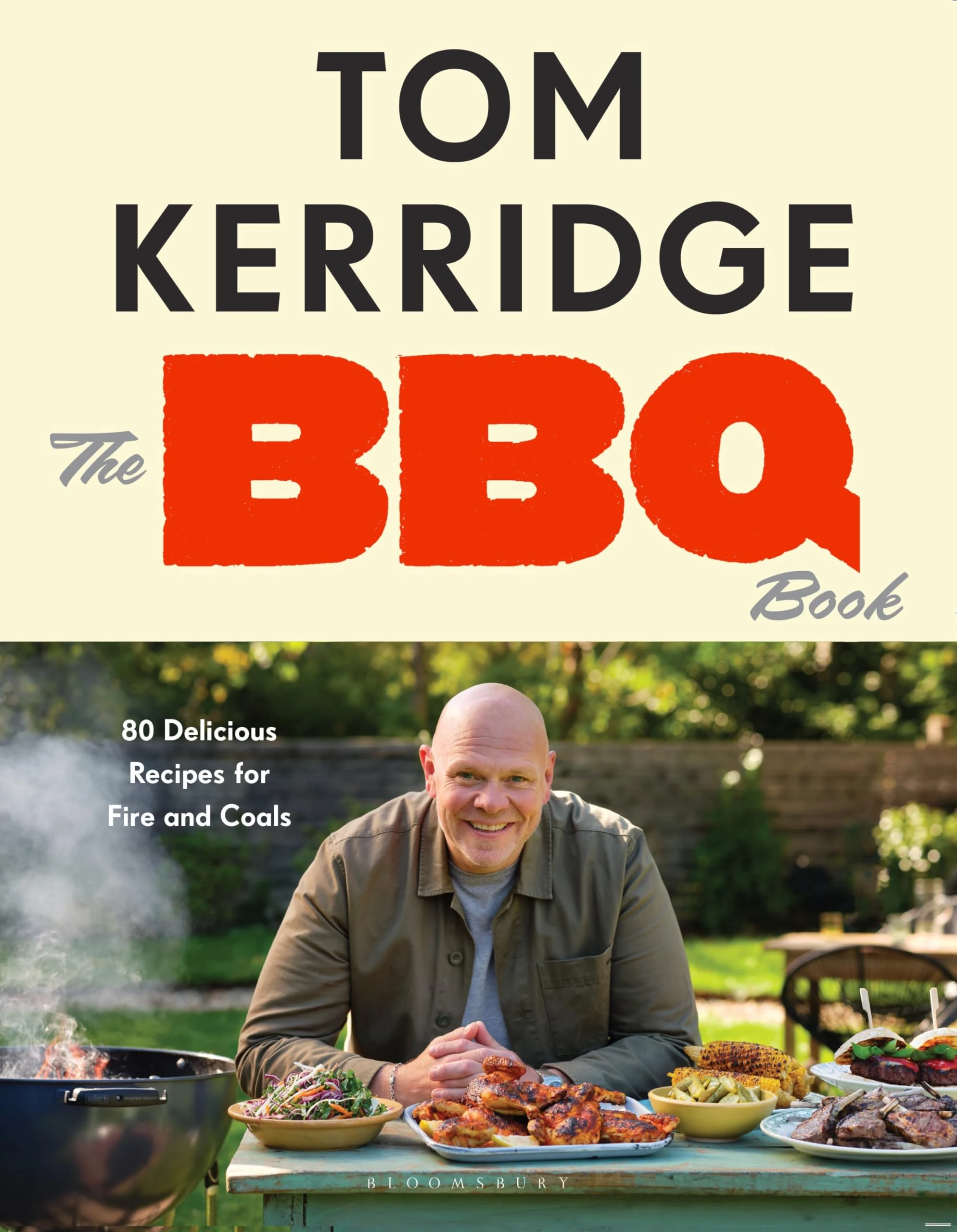 The BBQ Book: The ultimate recipes for your outdoor grill: THE SUNDAY TIMES BESTSELLER