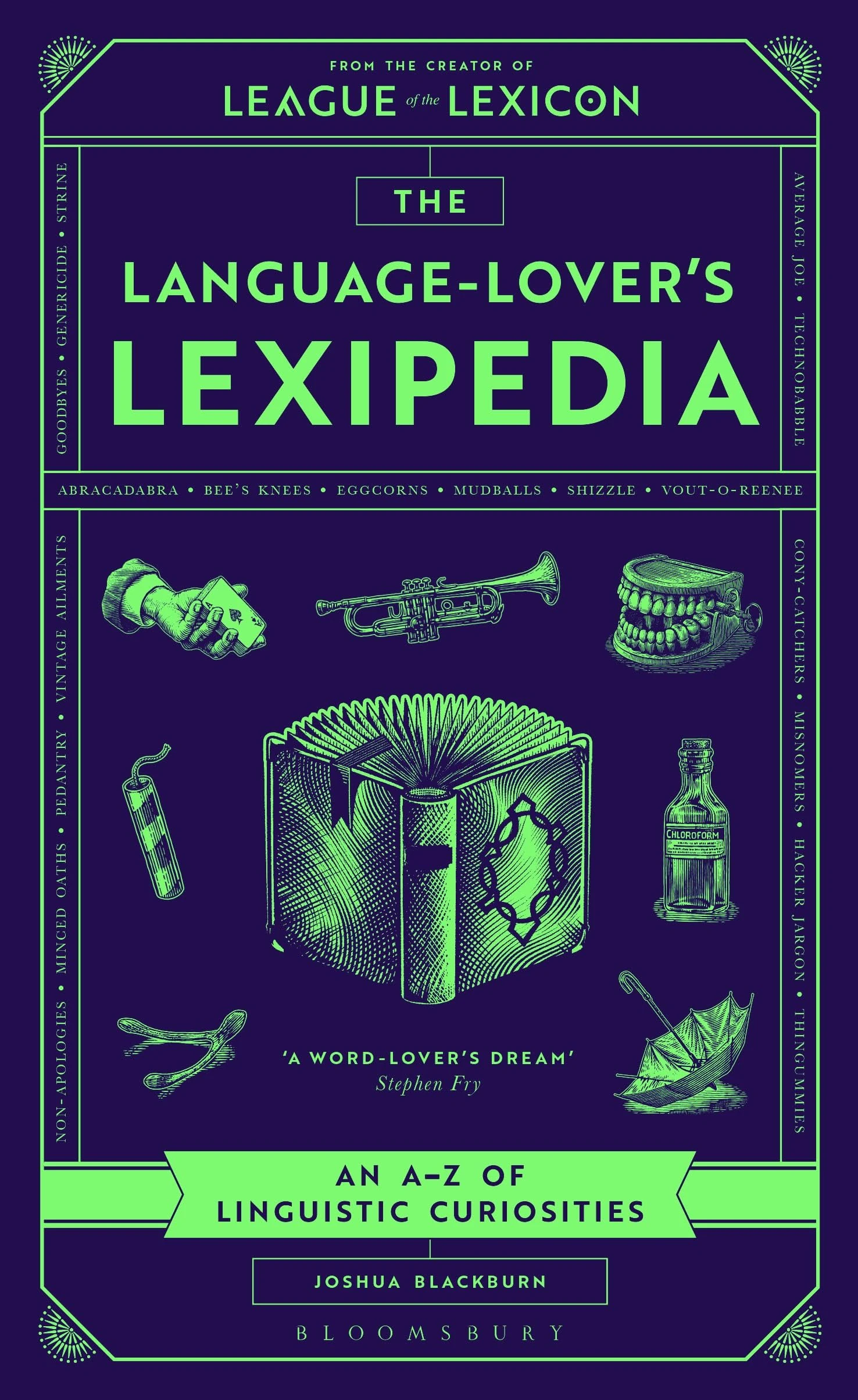 The Language-Lover's Lexipedia: An A–Z of Linguistic Curiosities