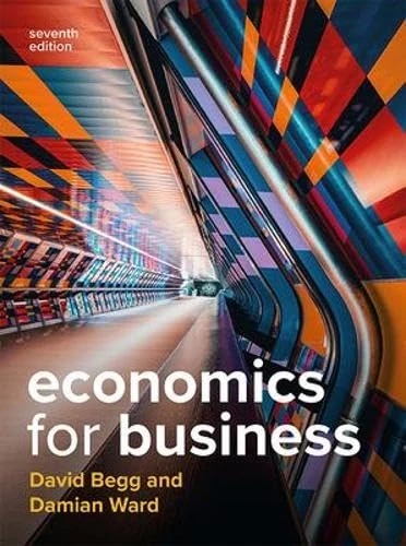Economics for Business 7e