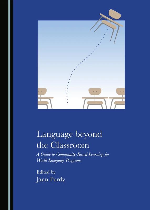 Language beyond the Classroom: A Guide to Community-Based Learning for World Language Programs - Image 1