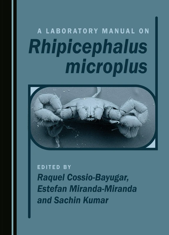 A Laboratory Manual on Rhipicephalus microplus - Image 1