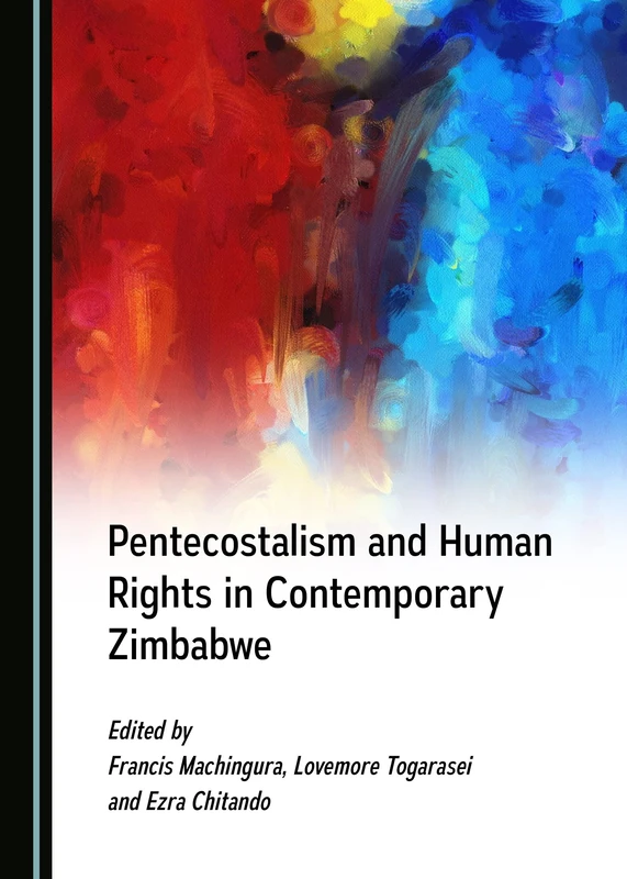 Pentecostalism and Human Rights in Contemporary Zimbabwe