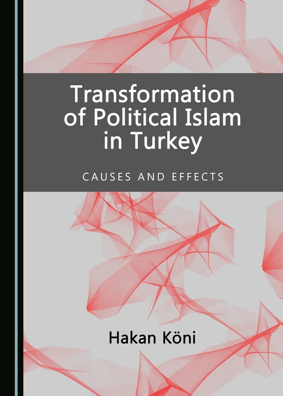 Transformation of Political Islam in Turkey: Causes and Effects - Image 1