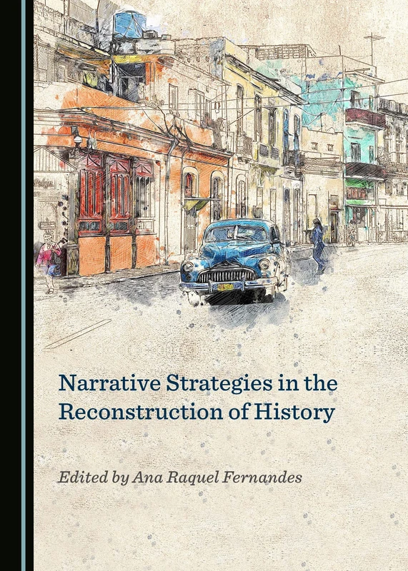 Narrative Strategies in the Reconstruction of History - Image 1