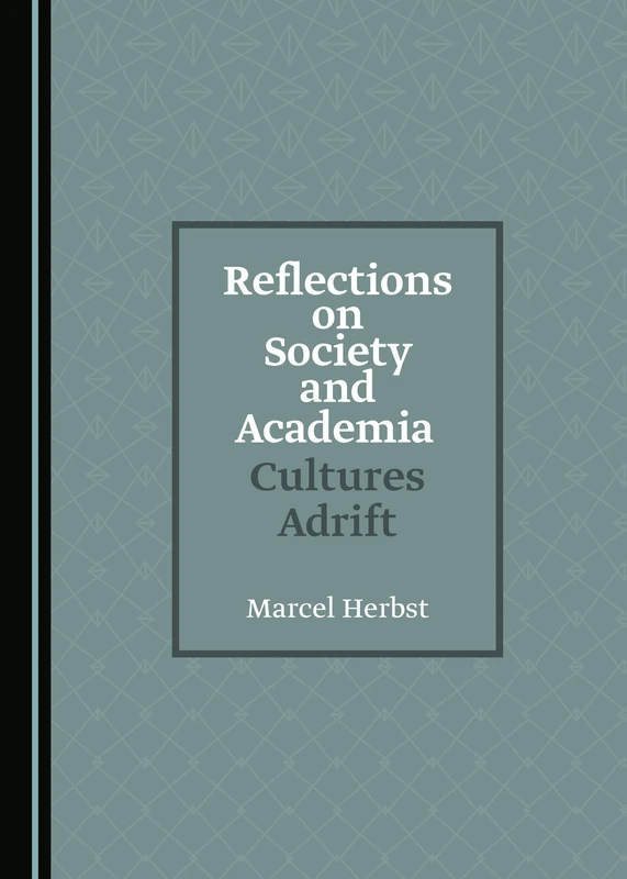 Reflections on Society and Academia: Cultures Adrift - Image 1