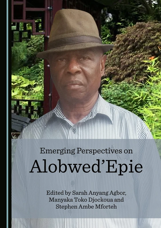 Emerging Perspectives on Alobwed’Epie