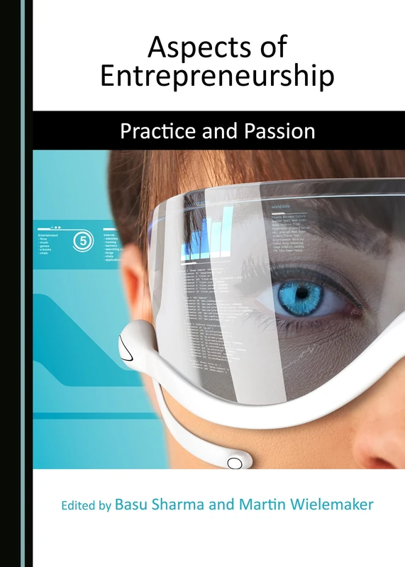 Aspects of Entrepreneurship: Practice and Passion