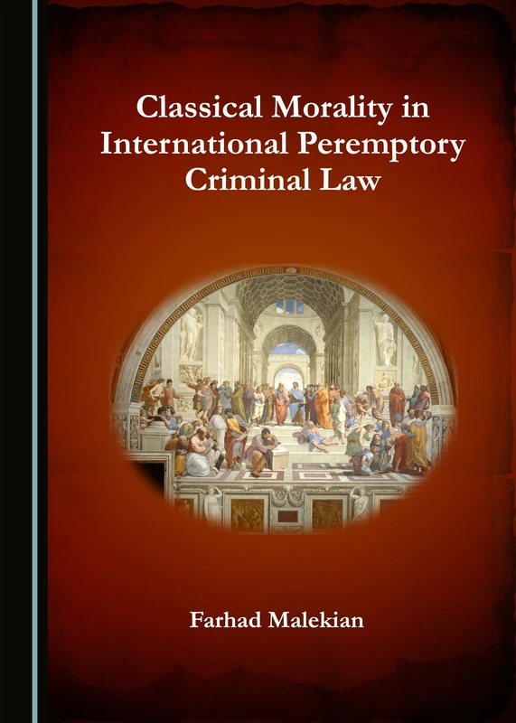 Classical Morality in International Peremptory Criminal Law - Image 1