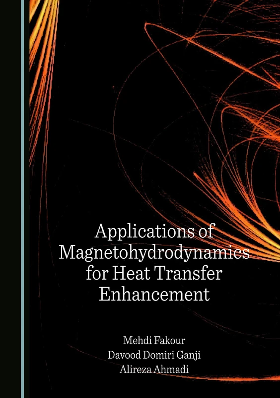 Applications of Magnetohydrodynamics for Heat Transfer Enhancement