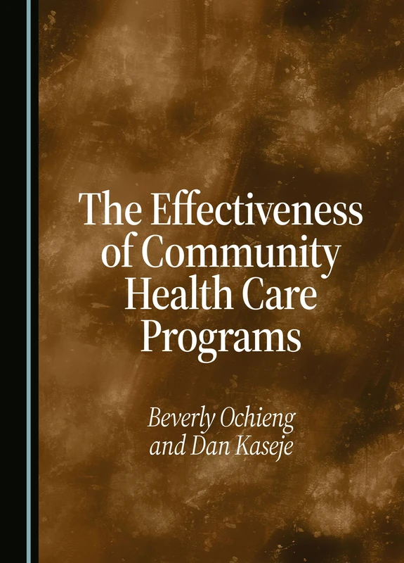 The Effectiveness of Community Health Care Programs
