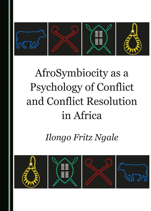 AfroSymbiocity as a Psychology of Conflict and Conflict Resolution in Africa - Image 1