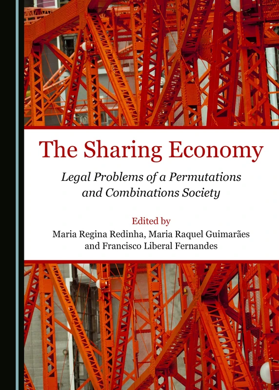 The Sharing Economy: Legal Problems of a Permutations and Combinations Society
