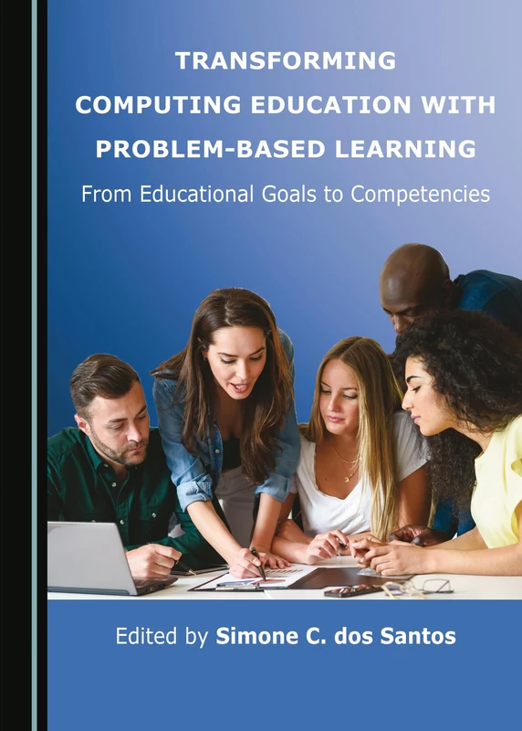Transforming Computing Education with Problem-Based Learning: From Educational Goals to Competencies