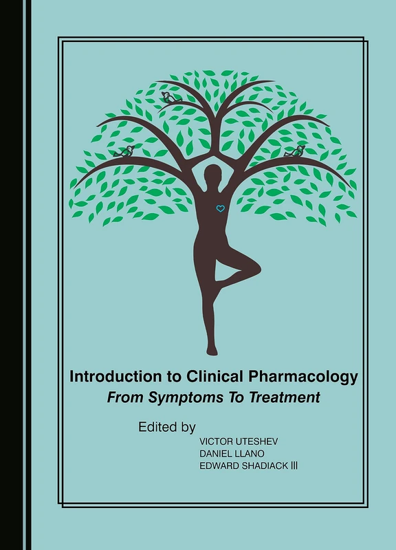 Introduction to Clinical Pharmacology: From Symptoms to Treatment