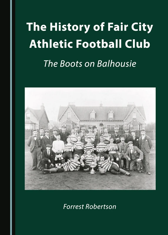 The History of Fair City Athletic Football Club: The Boots on Balhousie - Image 1