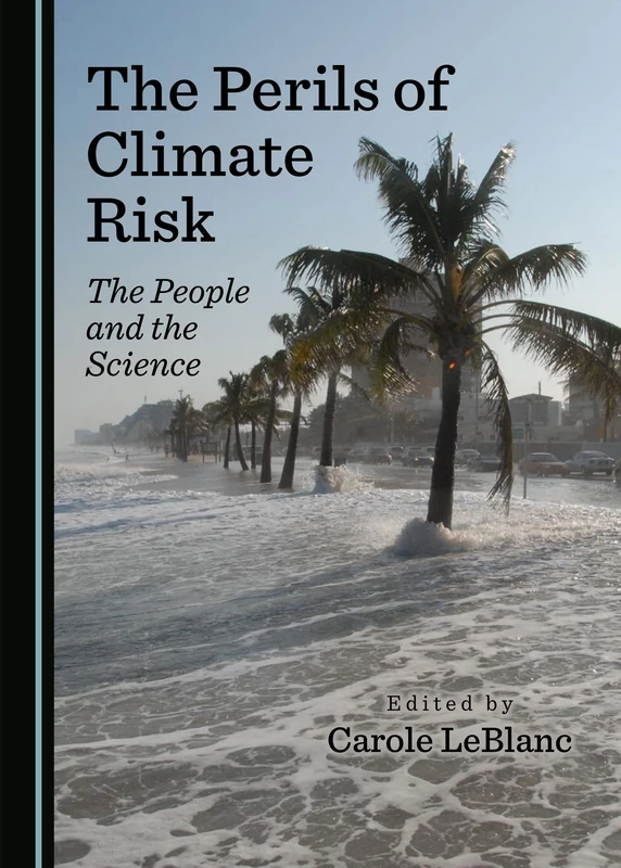 The Perils of Climate Risk: The People and the Science - Image 1
