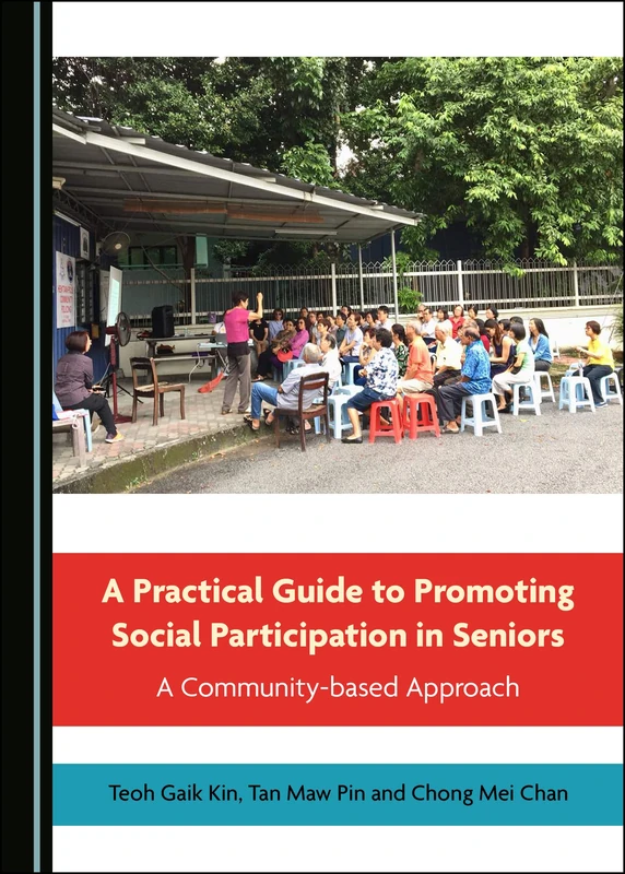A Practical Guide to Promoting Social Participation in Seniors: A Community-based Approach - Image 1