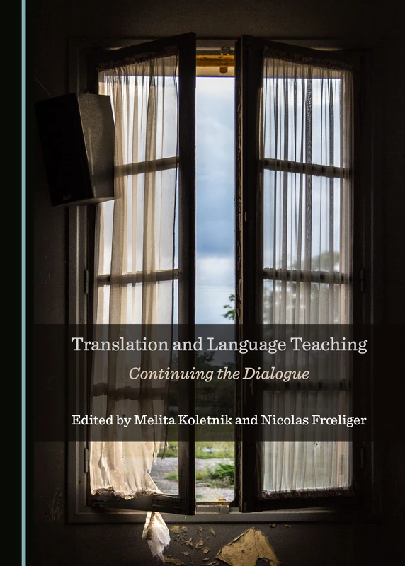 Translation and Language Teaching: Continuing the Dialogue - Image 1