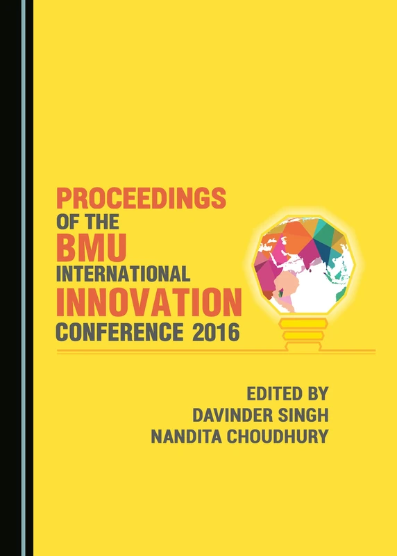 Proceedings of the BMU International Innovation Conference 2016