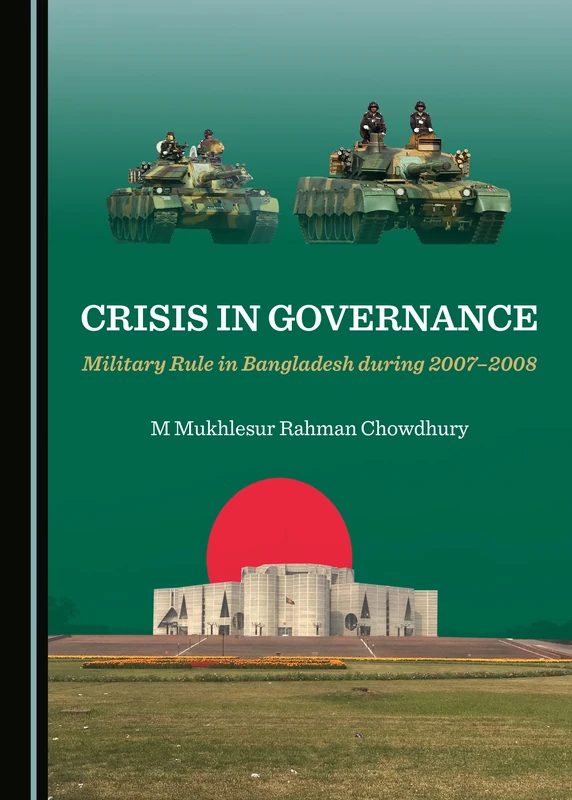 Crisis in Governance: Military Rule in Bangladesh during 2007–2008 - Image 1