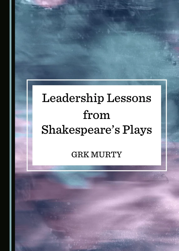 Leadership Lessons from Shakespeare’s Plays - Image 1