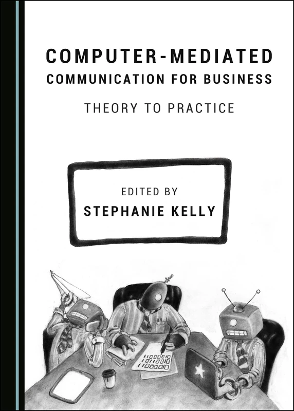 Computer-Mediated Communication for Business: Theory to Practice - Image 1