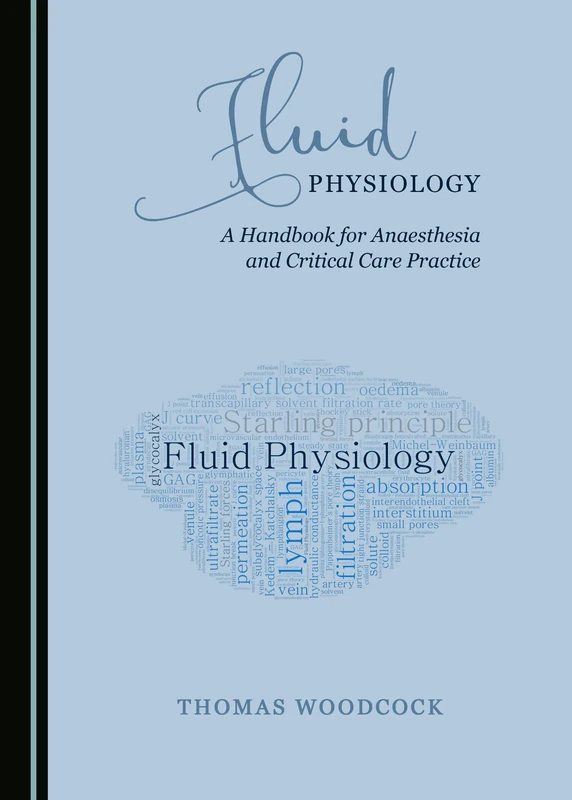 Fluid Physiology: A Handbook for Anaesthesia and Critical Care Practice