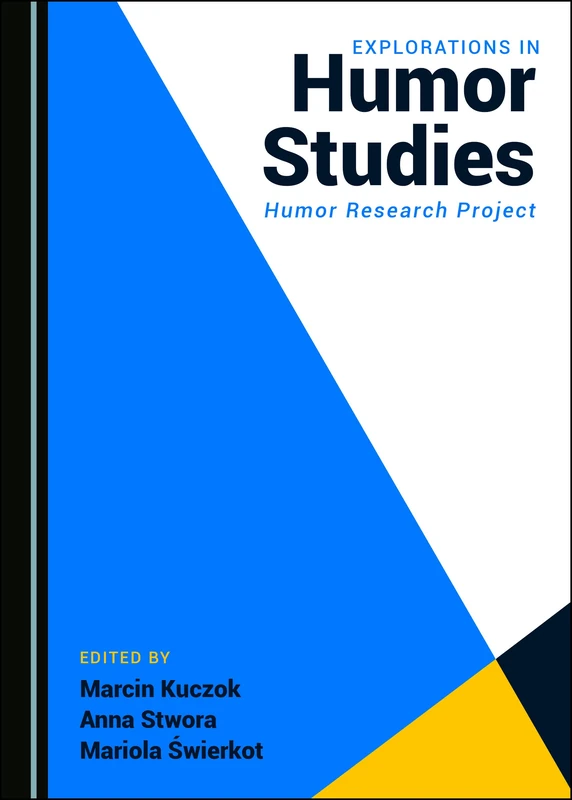 Explorations in Humor Studies: Humor Research Project