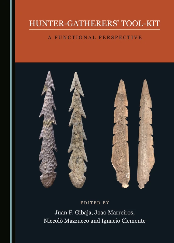 Hunter-Gatherers Tool-Kit: A Functional Perspective