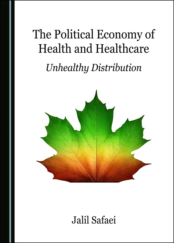 The Political Economy of Health and Healthcare: Unhealthy Distribution - Image 1