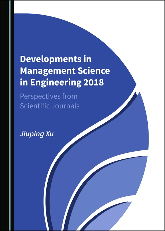 Developments in Management Science in Engineering 2018: Perspectives from Scientific Journals - Image 1