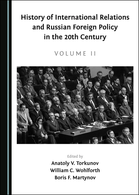 History of International Relations and Russian Foreign Policy in the 20th Century (Volume II)