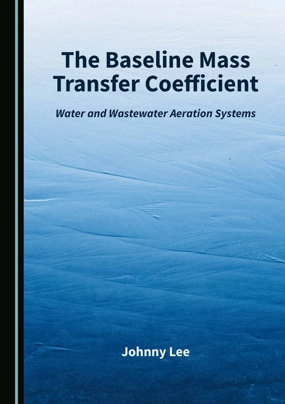 The Baseline Mass Transfer Coefficient: Water and Wastewater Aeration Systems - Image 1