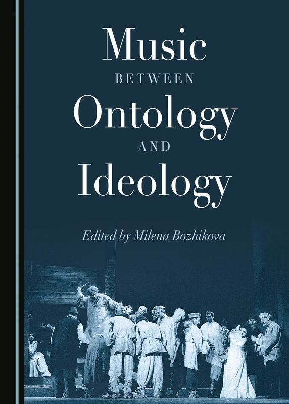 Music between Ontology and Ideology